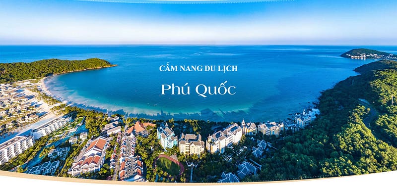 Cẩm Nang Du Lịch Phú Quốc 2025 2 cẩm nang du lịch phú quốc